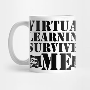 I Survived Virtual Learning Mug